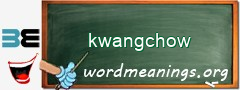 WordMeaning blackboard for kwangchow